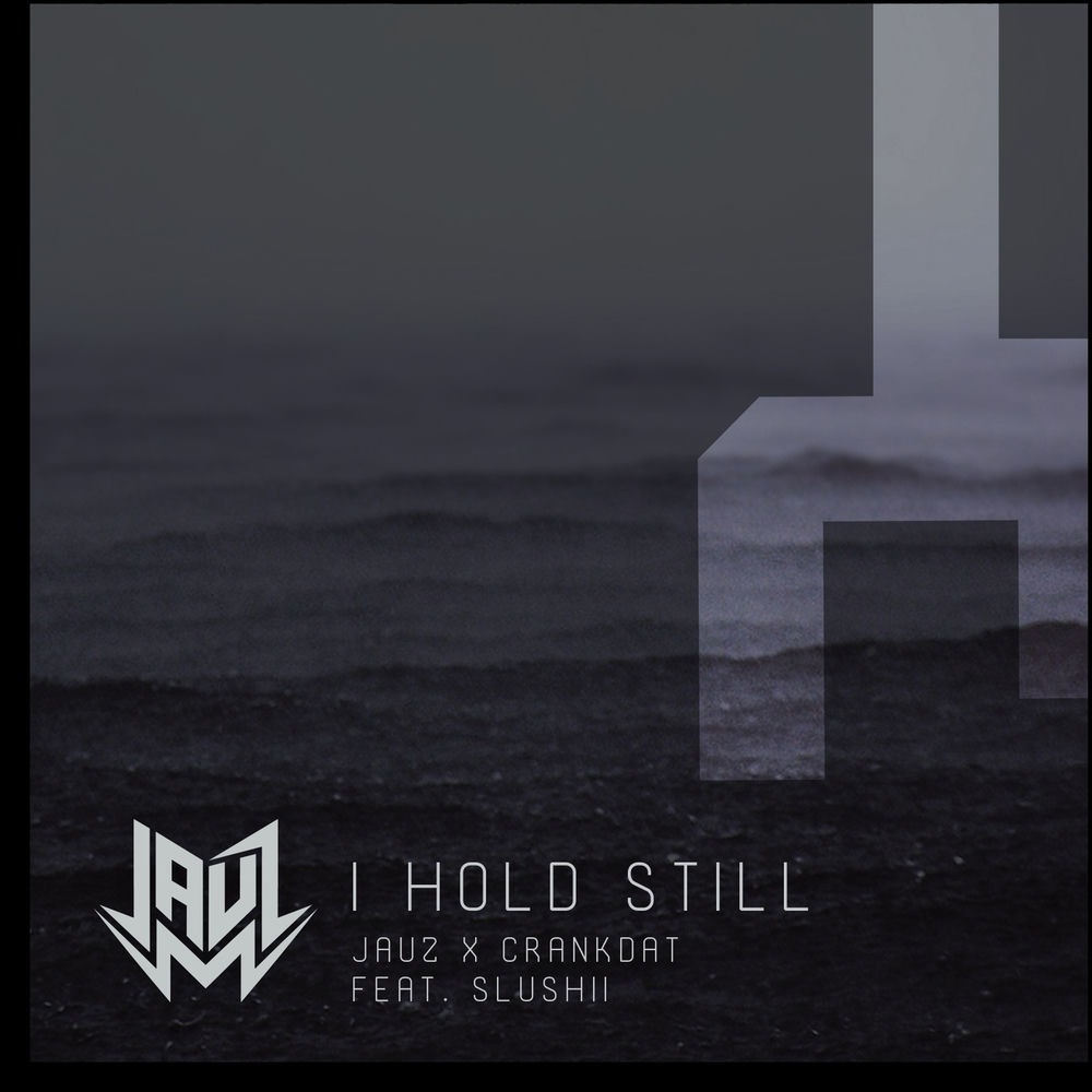 I Hold Still (feat. Slushii) cover art