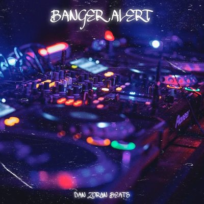 Banger Alert