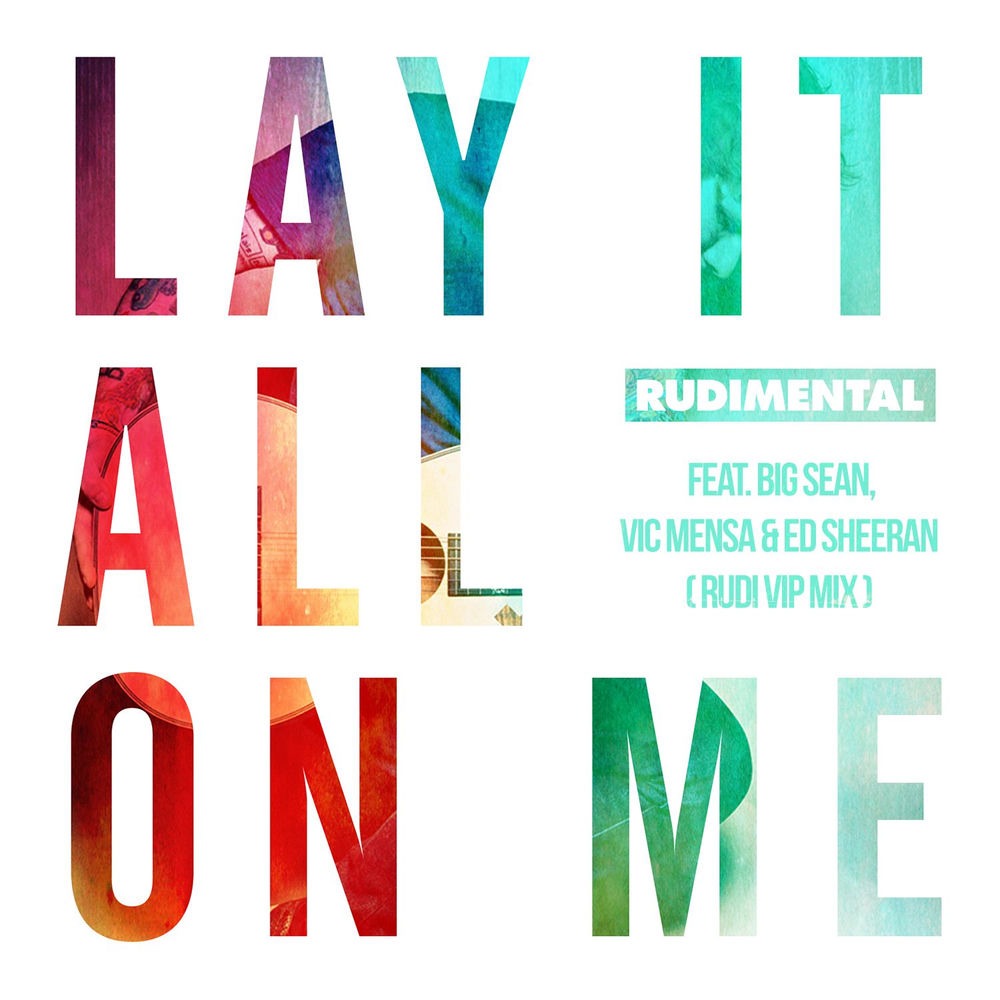 Lay It All on Me (feat. Ed Sheeran) cover art