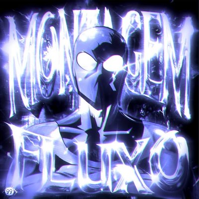 Montagem Fluxo (Ultra Slowed)