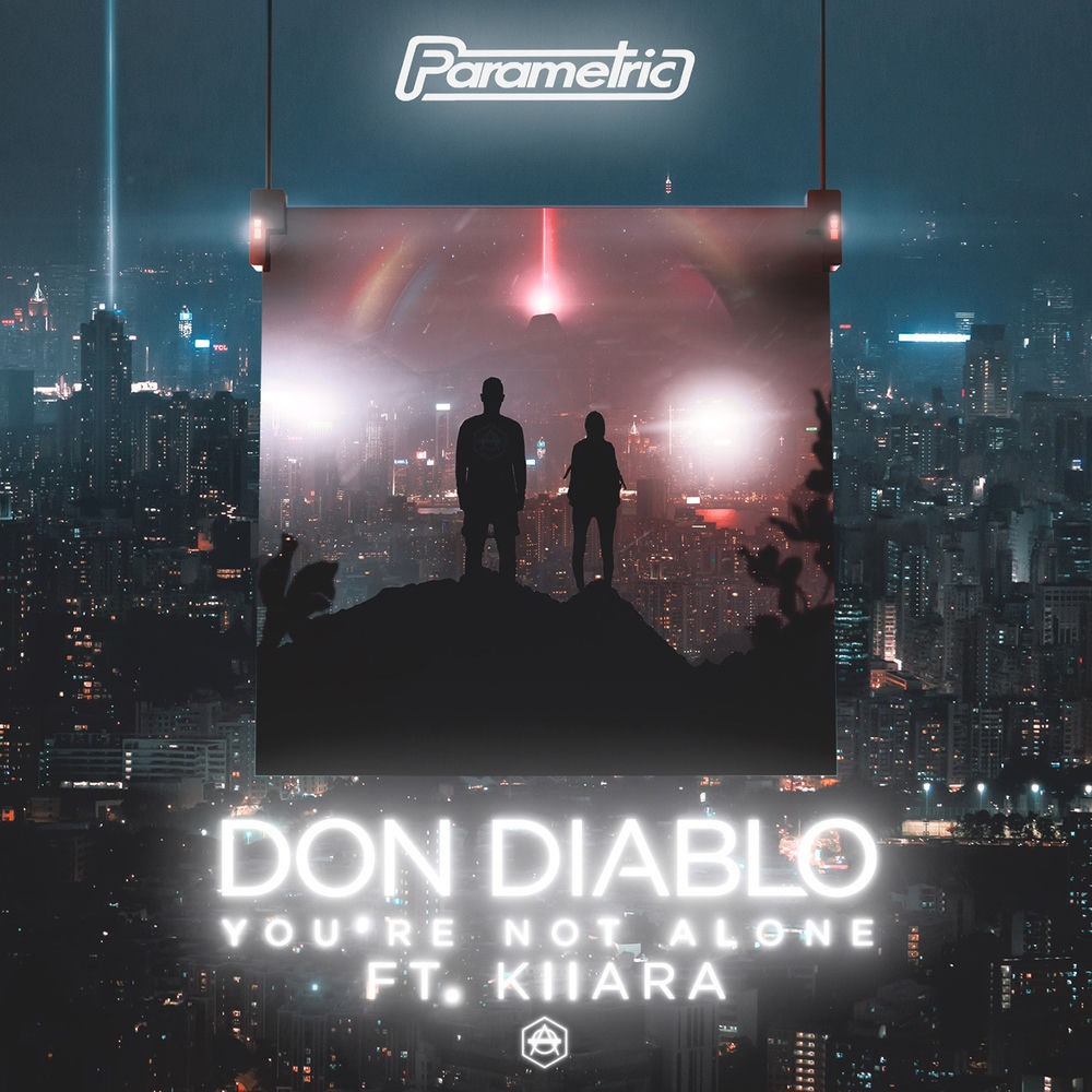 You're Not Alone (feat. Kiiara) cover art