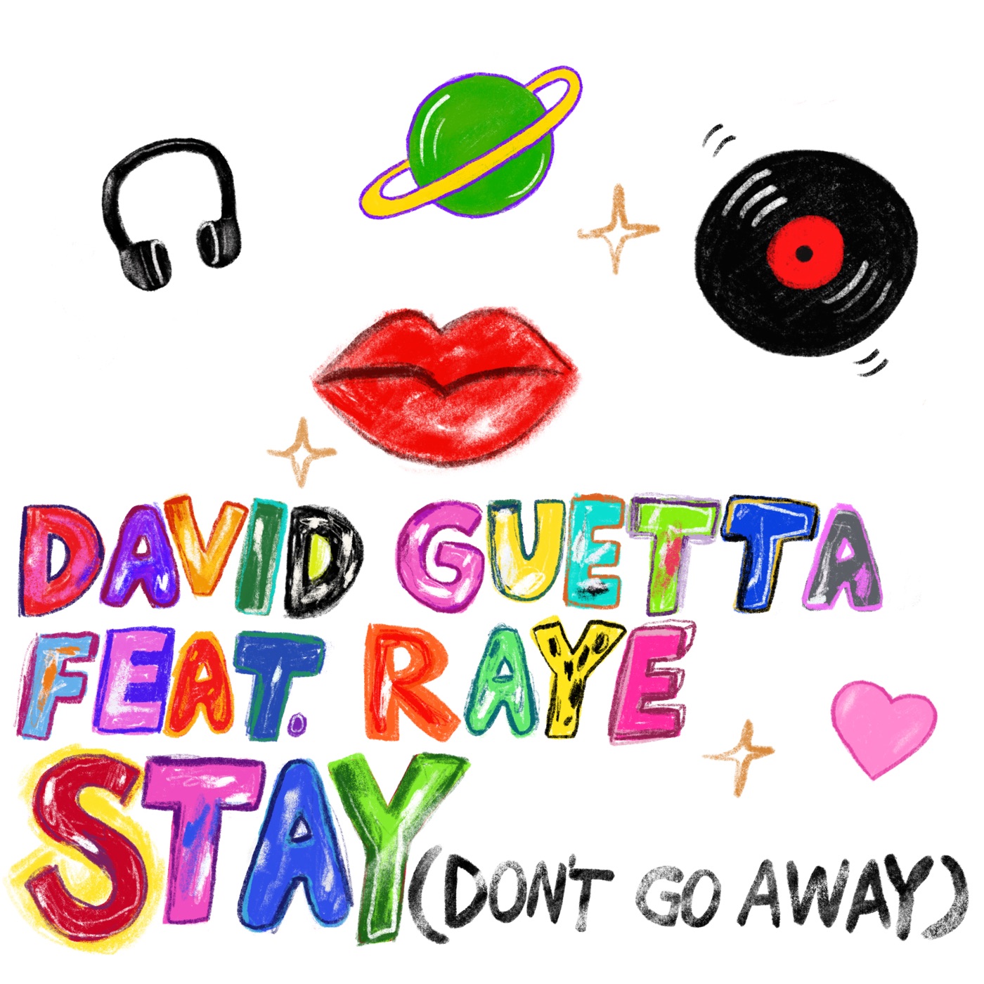 Stay (Don't Go Away) cover art