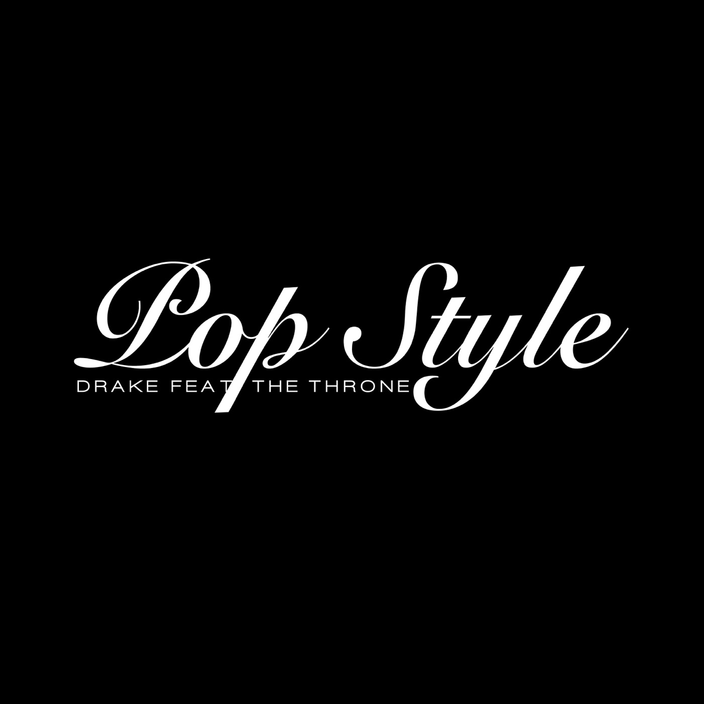 Pop Style (feat. The Throne) cover art
