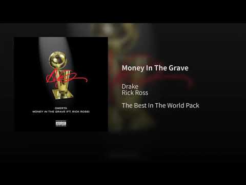 Money In The Grave (feat. Rick Ross)