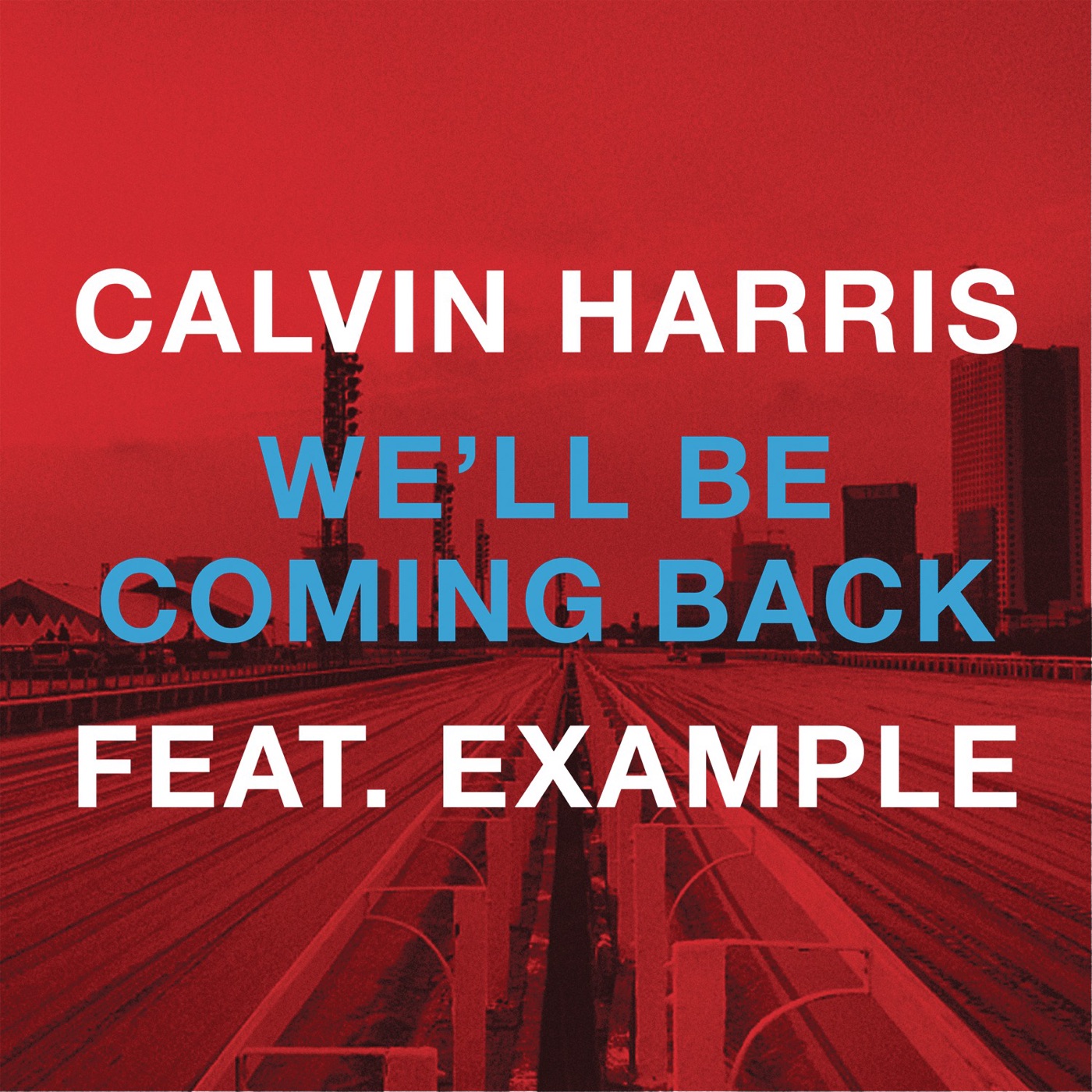 We'll Be Coming Back (Killsonik Remix) cover art