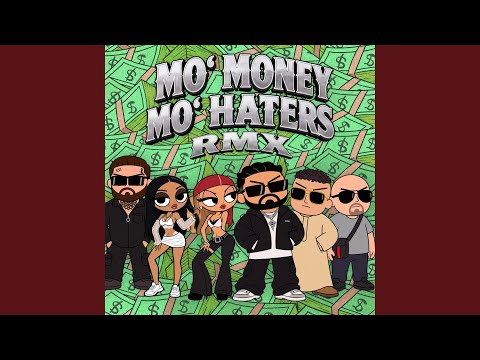 MO' MONEY MO' HATERS (feat. Kolja Goldstein, KIARABABA & Celo & Abdi) [RMX] cover art