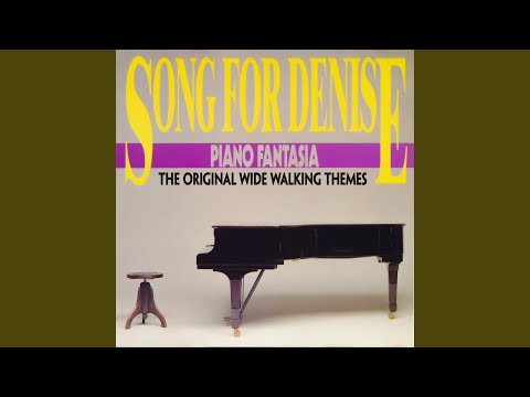 Song for Denise - Wide Walking Version cover art