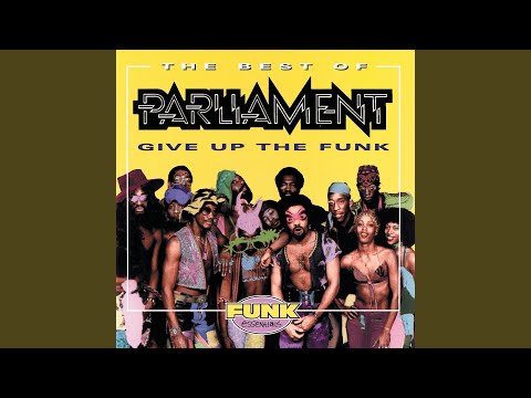 Give Up the Funk (Tear the Roof Off the Sucker) cover art