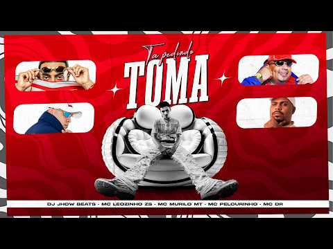 Ta Pedindo Toma