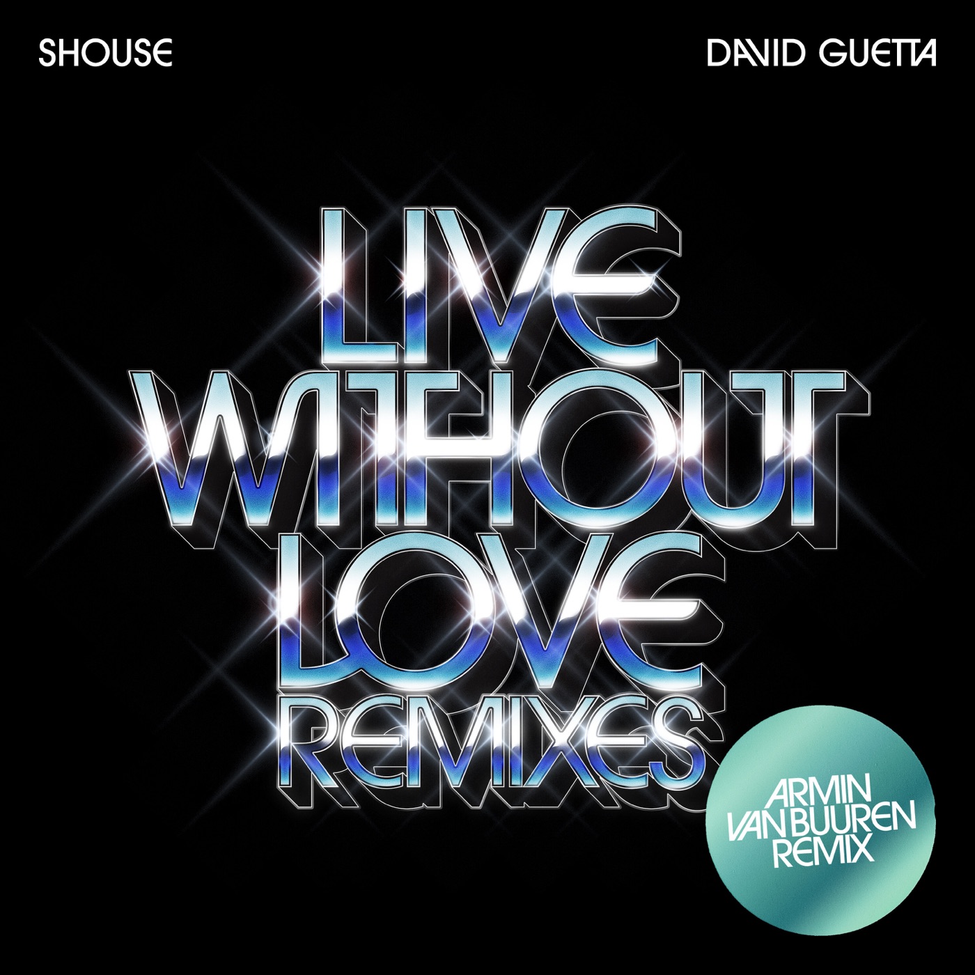 Live Without Love (Armin van Buuren Remix Edit) cover art