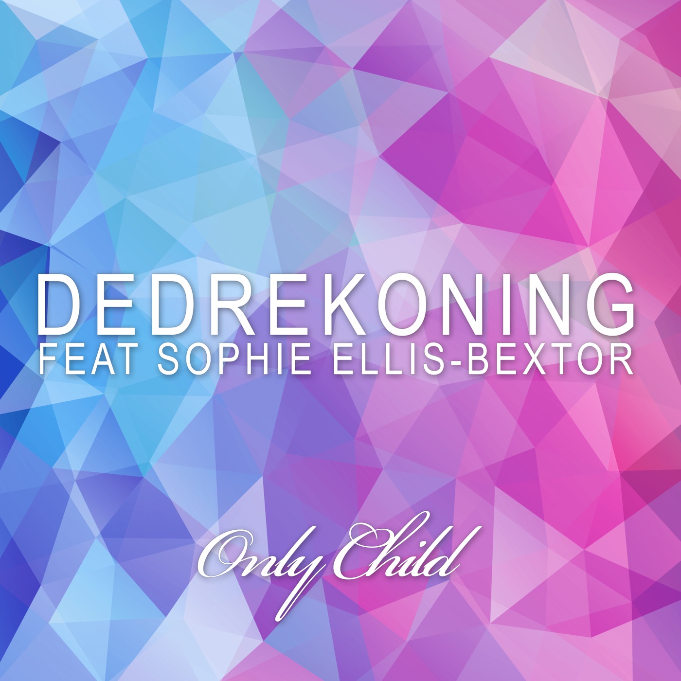 Only Child [Paul Oakenfold Deep Down Mix] cover art