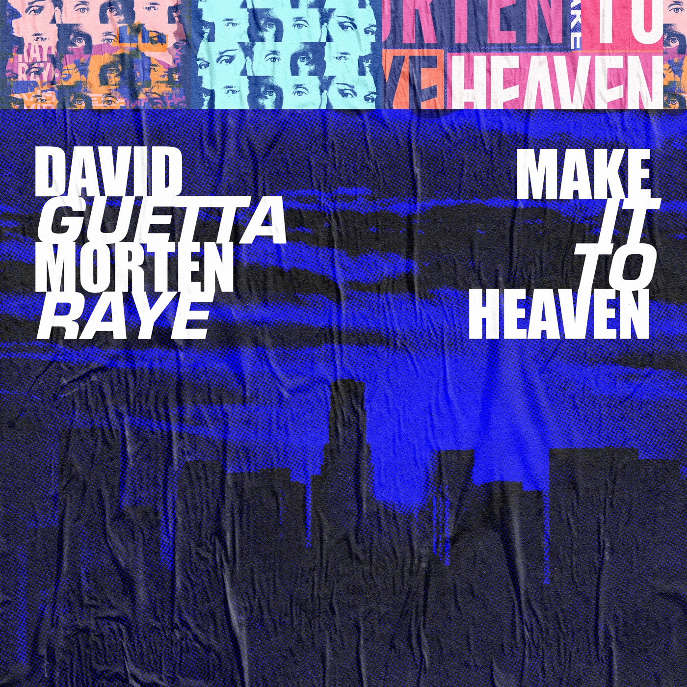 Make It To Heaven (with Raye) cover art