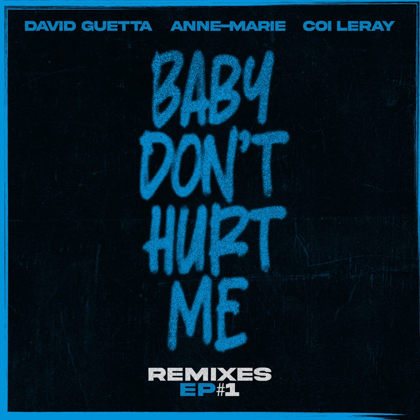 Baby Don't Hurt Me (Borai & Denham Audio Remix) cover art