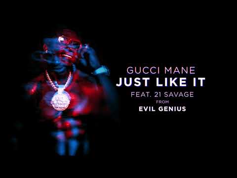 Just Like It (feat. 21 Savage) cover art
