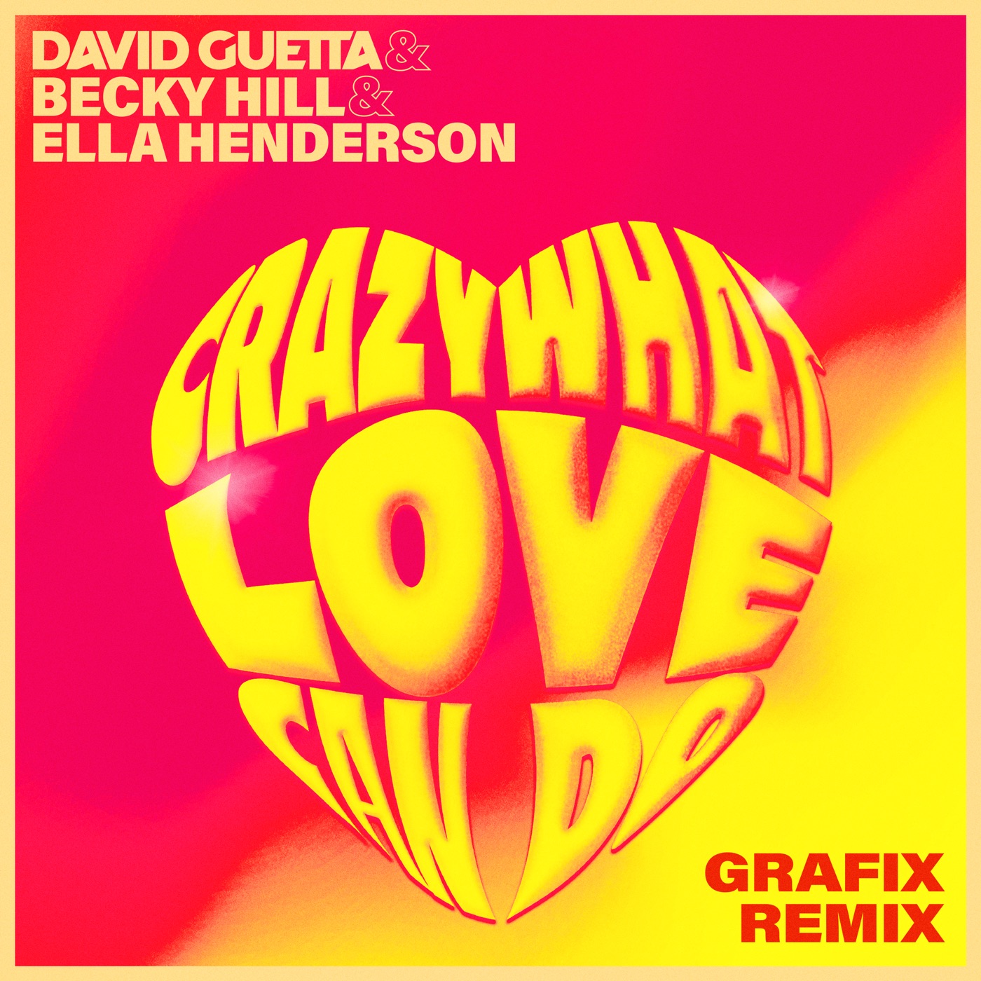 Crazy What Love Can Do (Grafix Remix) cover art