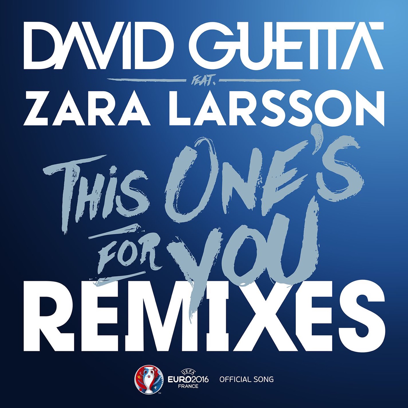 This One's for You [Stefan Dabruck Remix] [Official Song UEFA EURO 2016] cover art