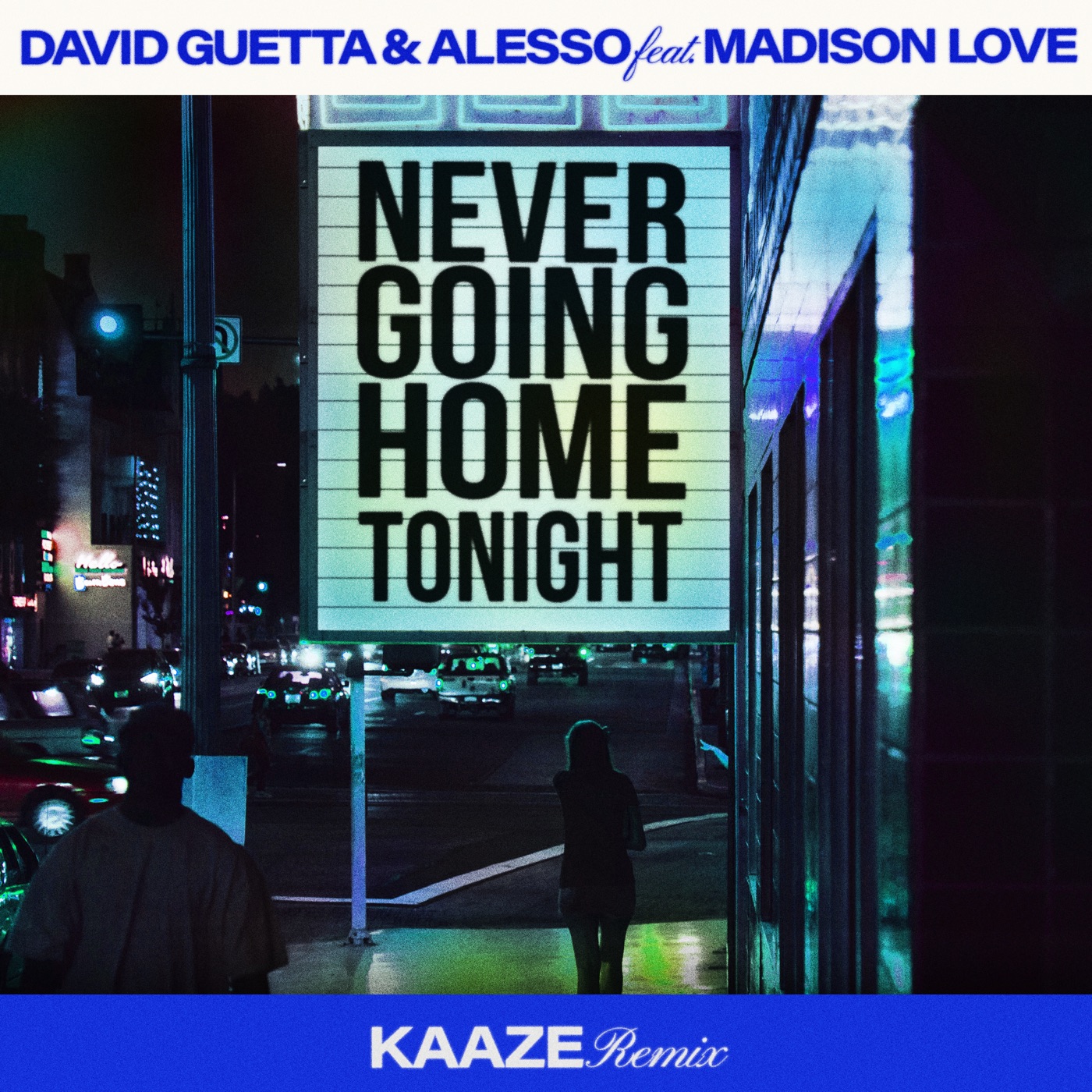 Never Going Home Tonight [KAAZE Remix] cover art
