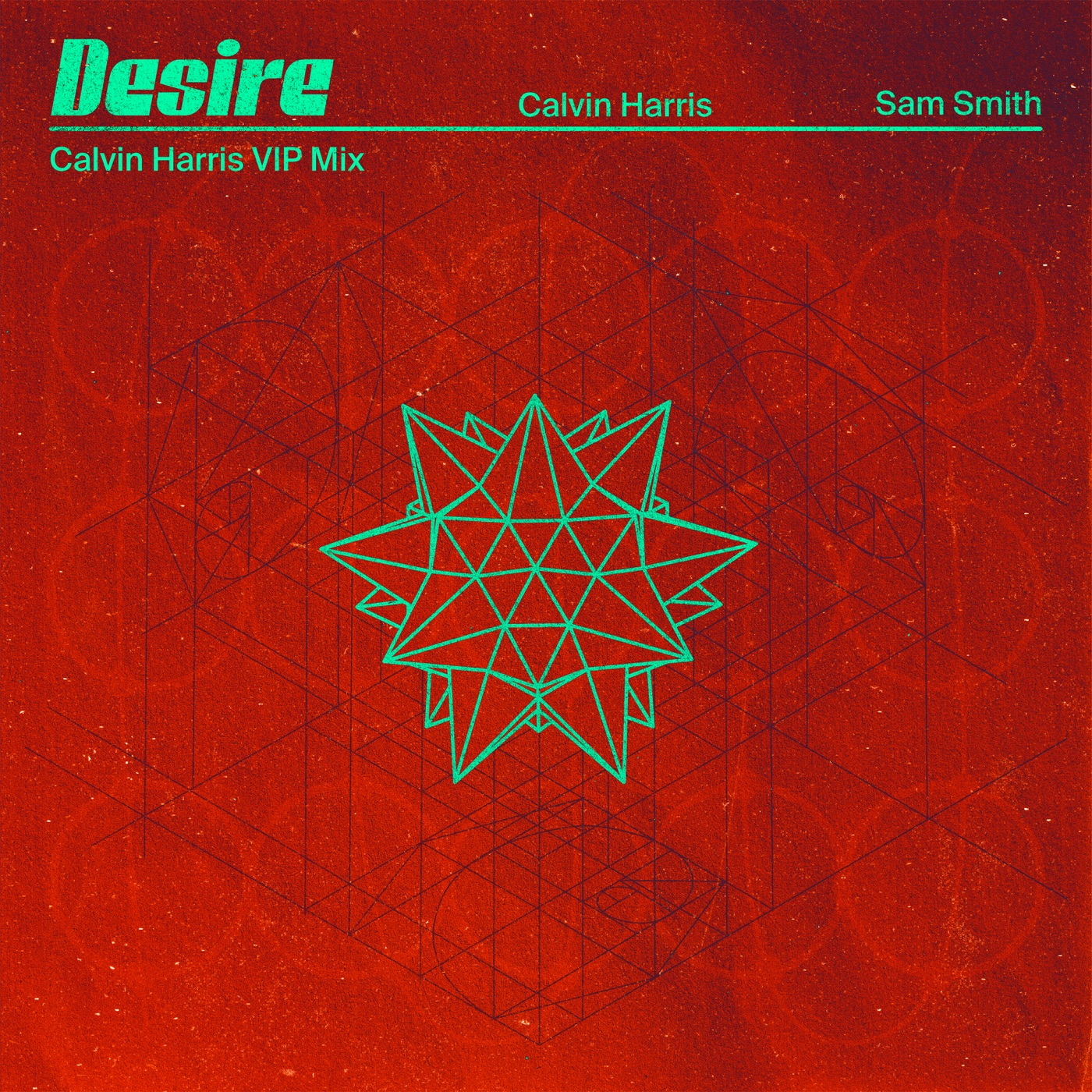 Desire (Calvin Harris VIP Mix) cover art