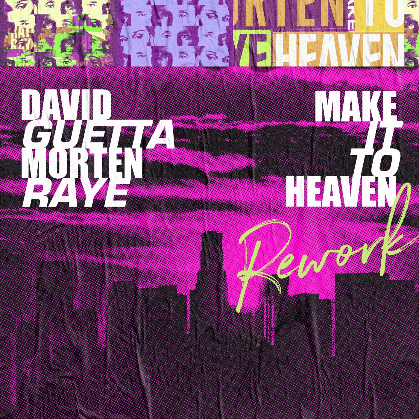 Make It To Heaven (with Raye) [Rework] cover art