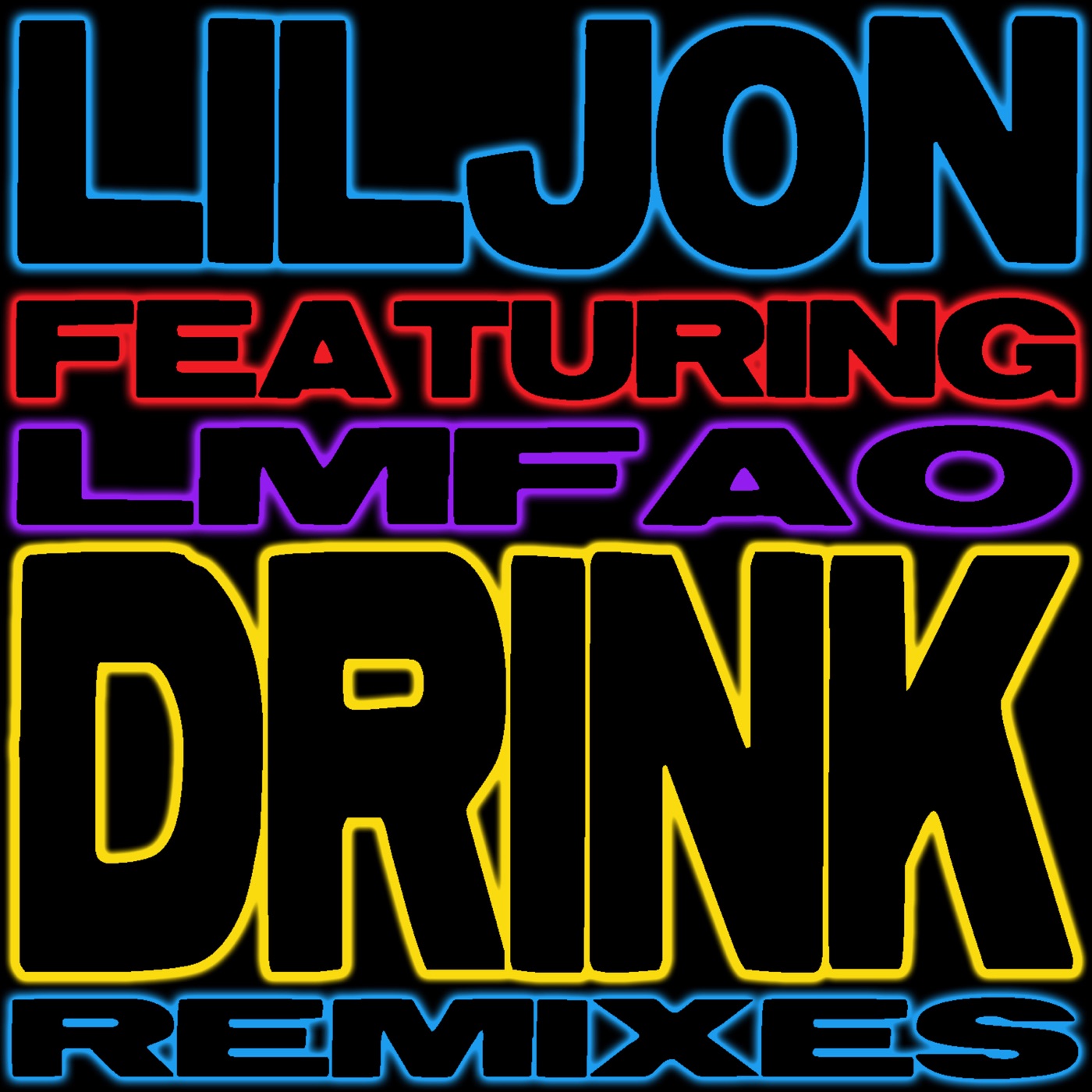 Drink (feat. LMFAO) [Lazy Jay Remix] cover art