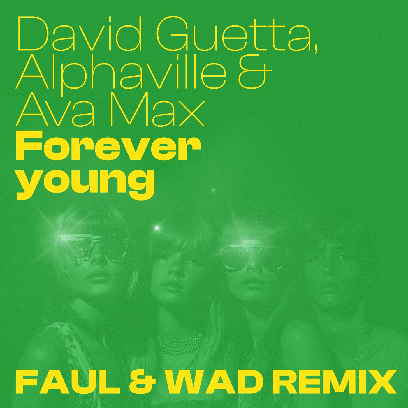 Forever Young (Faul & Wad Remix Extended) cover art