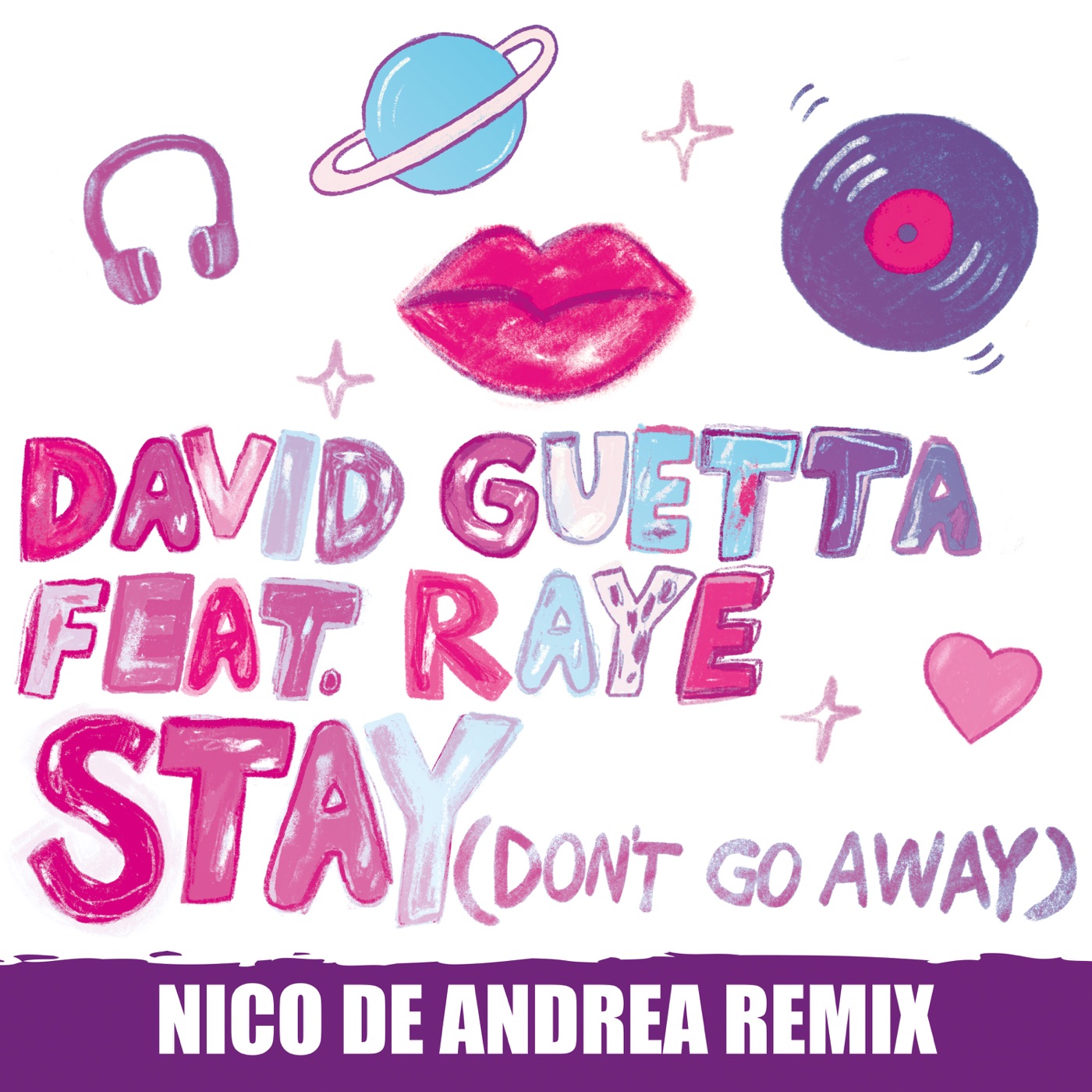 Stay (Don't Go Away) [Nico De Andrea Remix] cover art