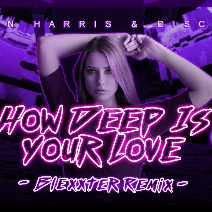 How Deep is Your Love [Blexxter Remix] cover art