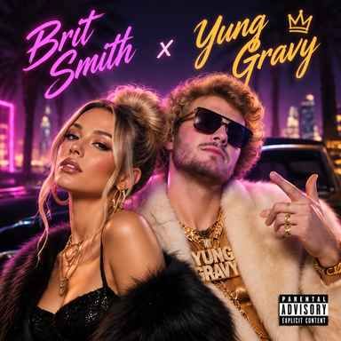 Brit Smith Yung Gravy cover art