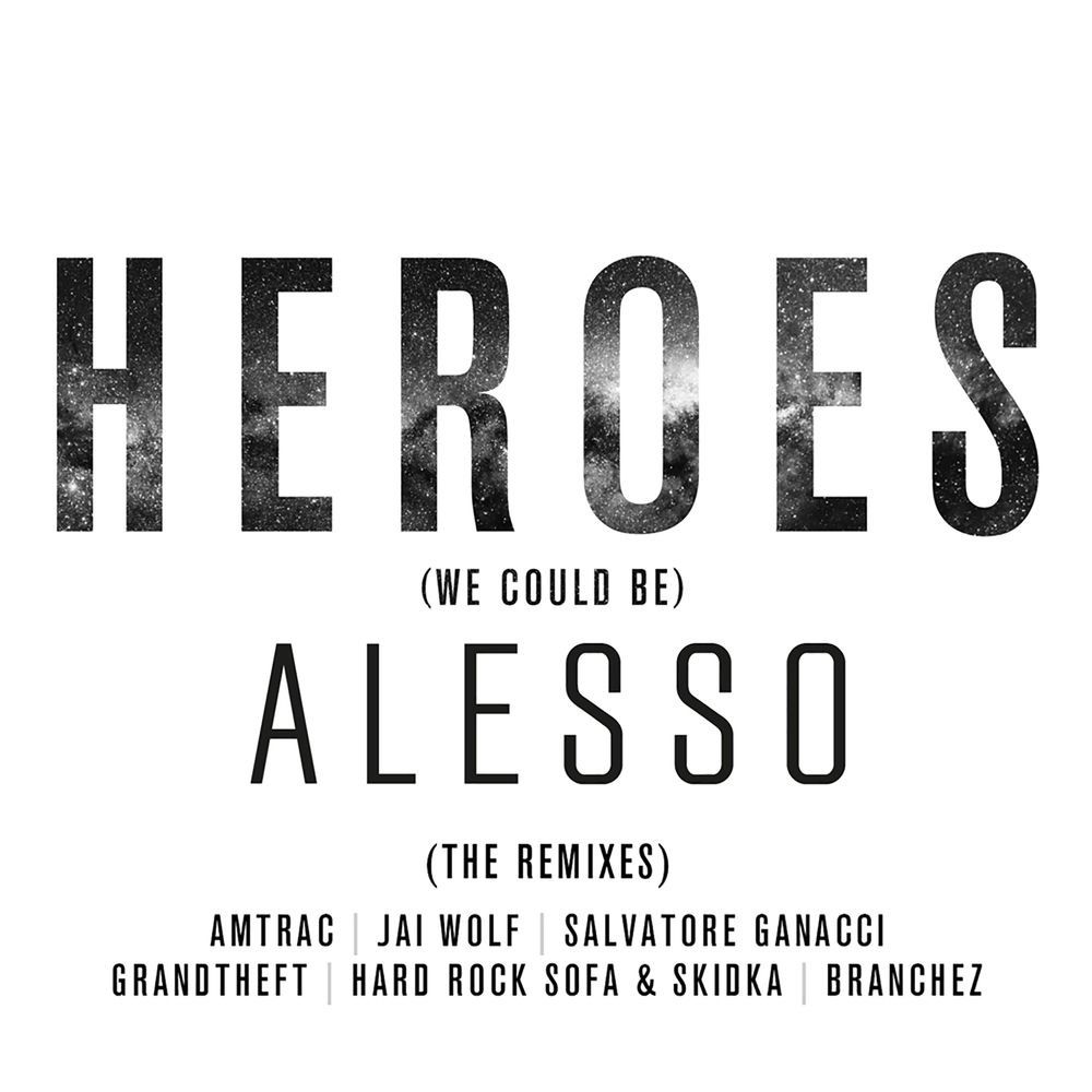 Heroes (We Could Be) [Grandtheft Remix] cover art
