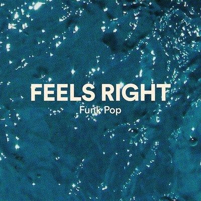 Feels Right cover art