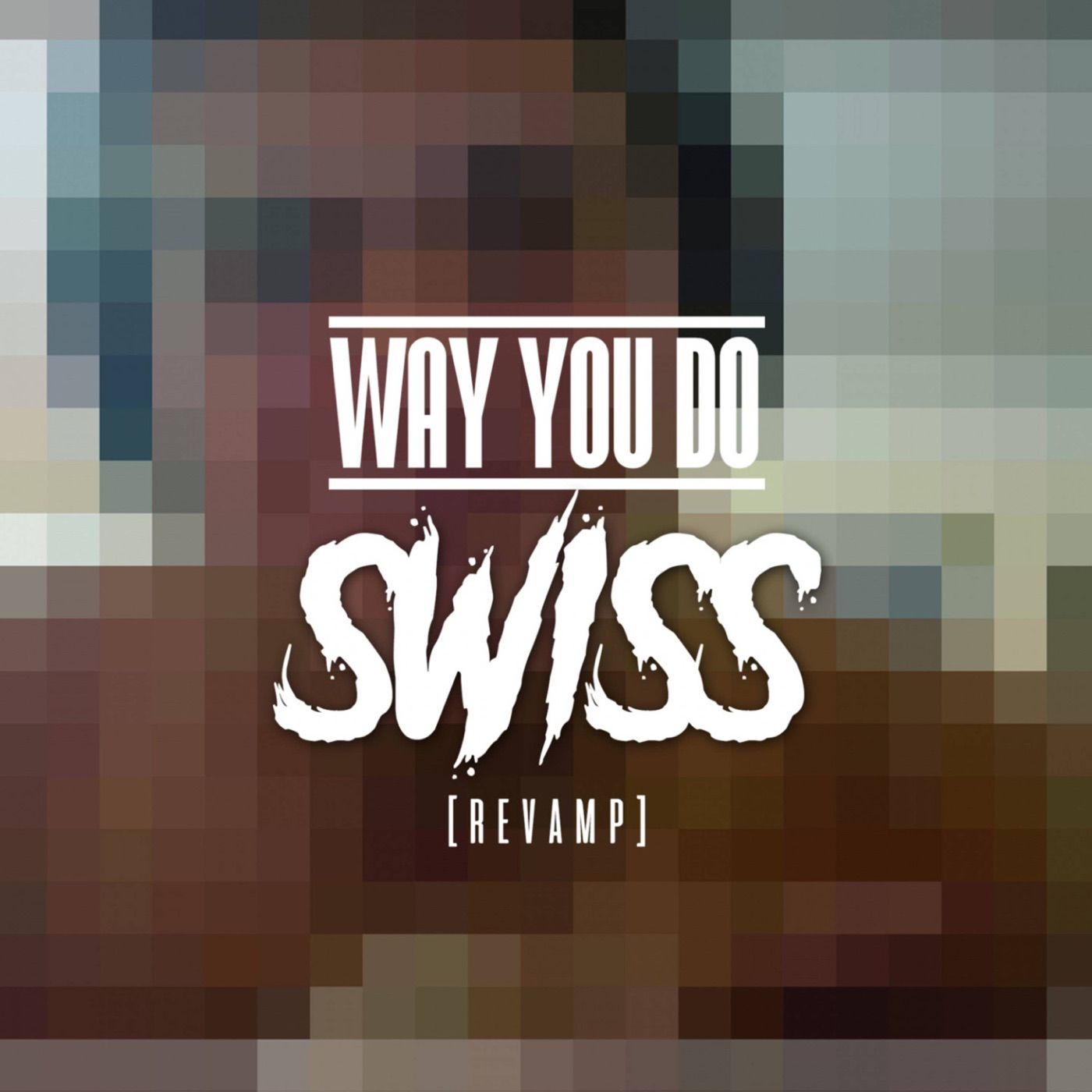 Way You Do (Revamp) cover art