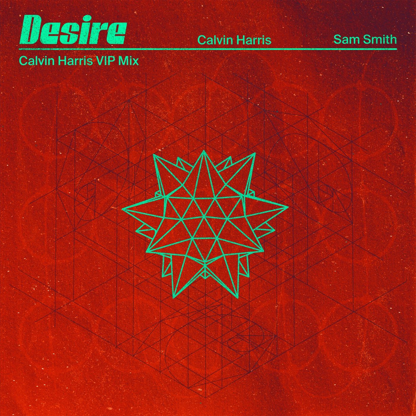Desire (Calvin Harris VIP Mix) cover art
